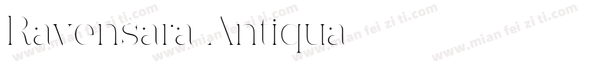 Ravensara Antiqua字体转换